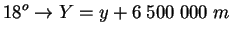 $\displaystyle 18^{o}\rightarrow Y=y+6\;500\;000\;m$