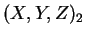 $ (X,Y,Z)_{2}$