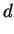 $\displaystyle d$
