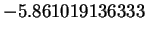 $\displaystyle -5.861019136333$